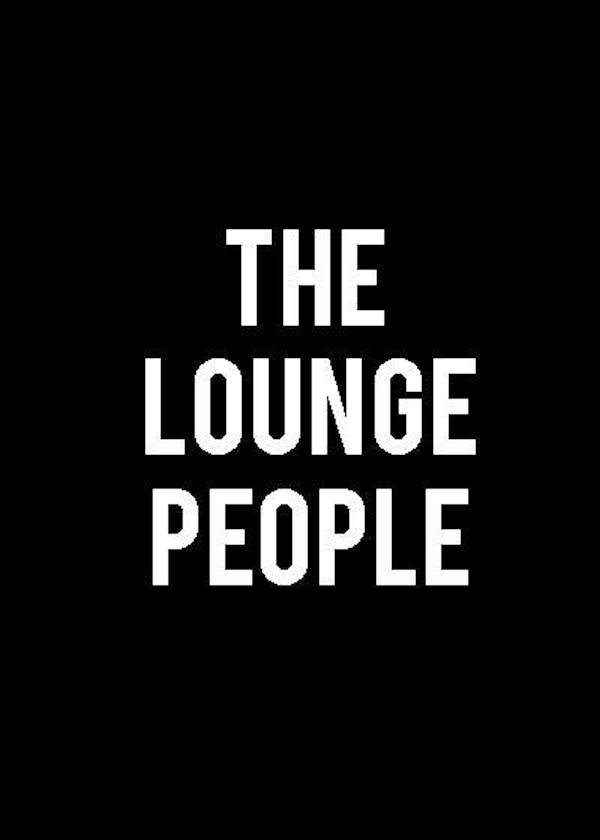 Постер The Lounge People